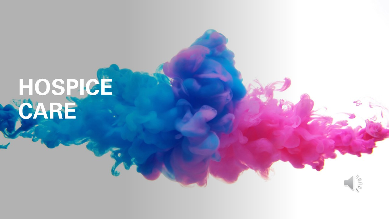 What Hospice Care Really Means for Patients and Families